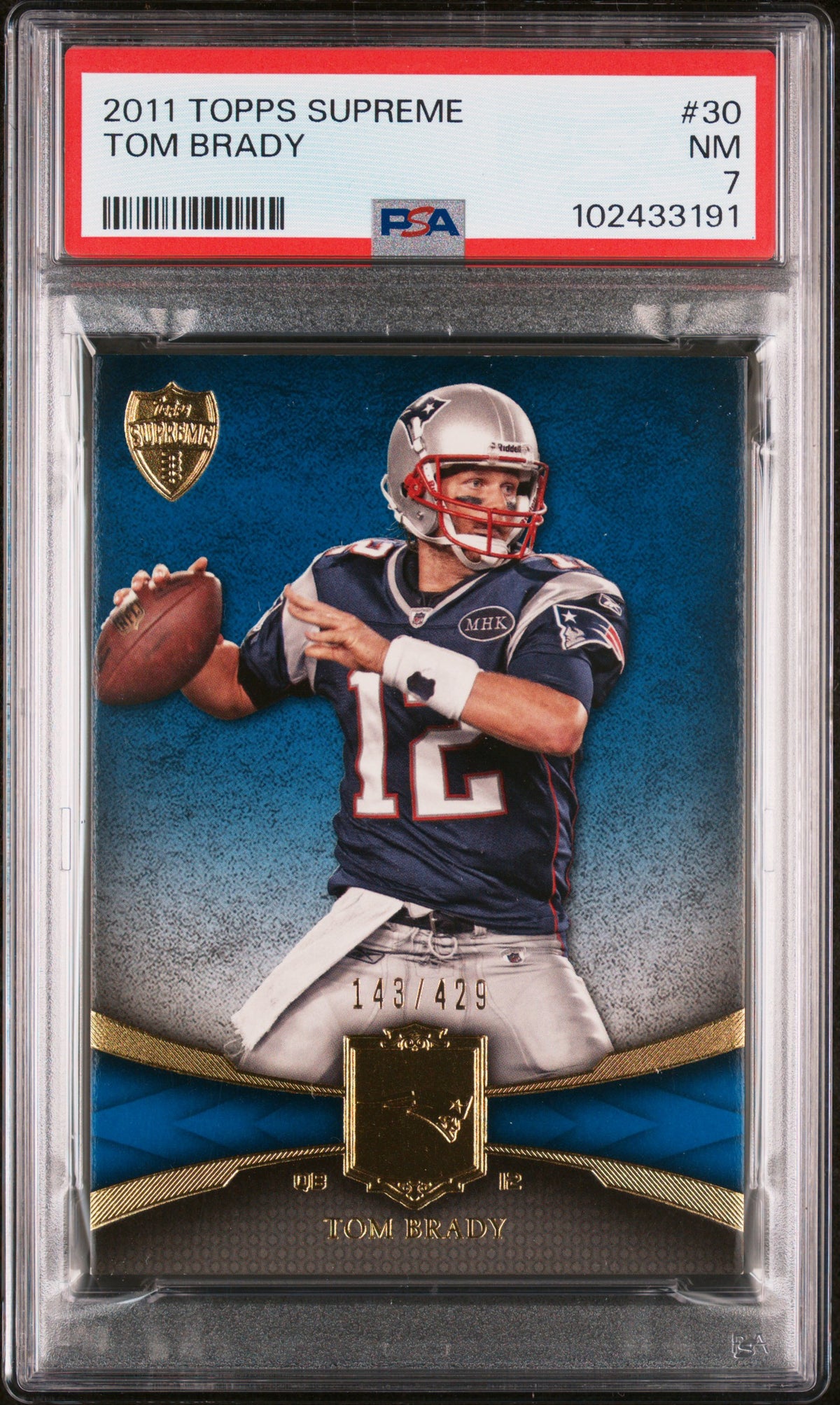 2011 TOPPS SUPREME #30 TOM BRADY /429